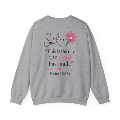 SMILE THIS IS THE DAY THE LORD HAS MADE - MEDIUM-HEAVY WEIGHT SWEATSHIRT