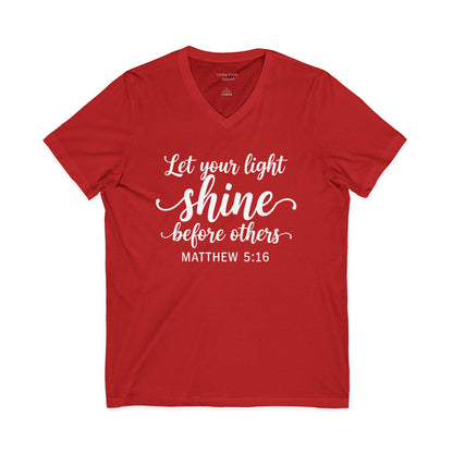 LET YOUR LIGHT SHINE- V-NECK PREMIUM T-SHIRT