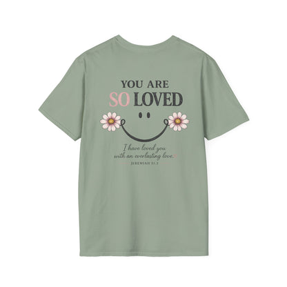 YOU ARE SO LOVED - PREMIUM T-SHIRT