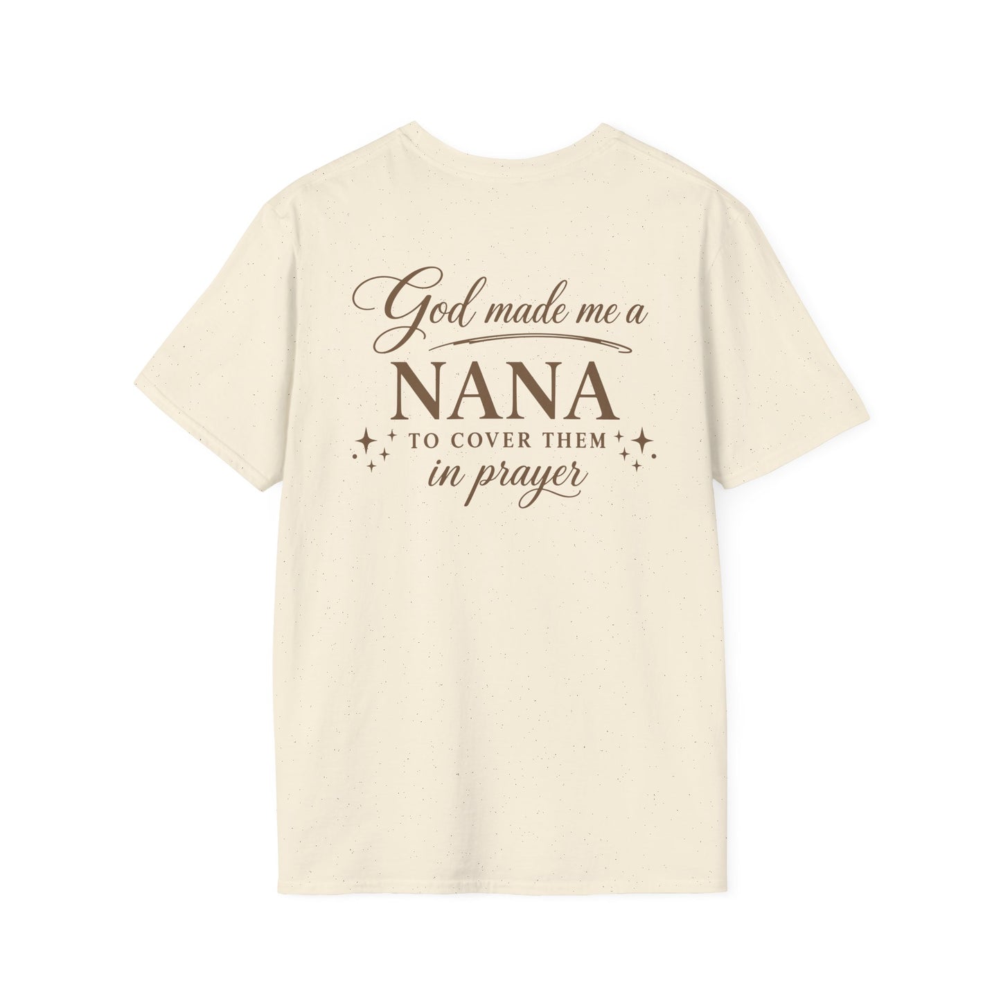GOD MADE ME A NANA - PREIUM T-SHIRT