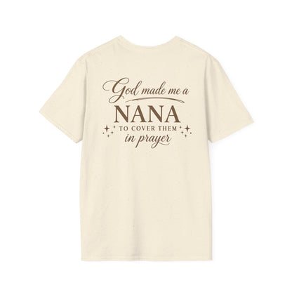 GOD MADE ME A NANA - PREIUM T-SHIRT