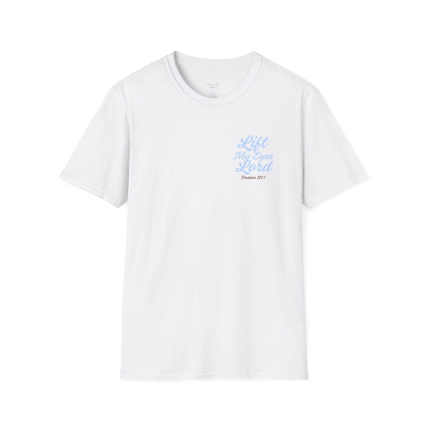 LIFT MY EYES LORD - PREMIUM T-SHIRT