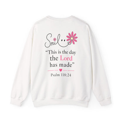 SMILE THIS IS THE DAY THE LORD HAS MADE - MEDIUM-HEAVY WEIGHT SWEATSHIRT